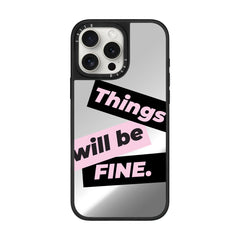 Things Will Be Fine