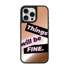 Things Will Be Fine