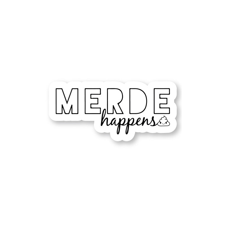 Merde Happens